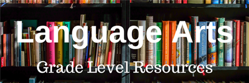 Language Arts Grade Level Resources 